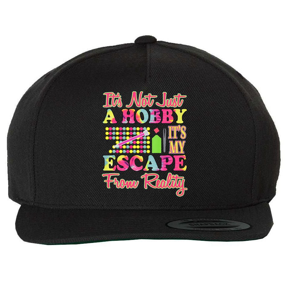 Its Not Just A Hobby Diamond Painting Gift Wool Snapback Cap