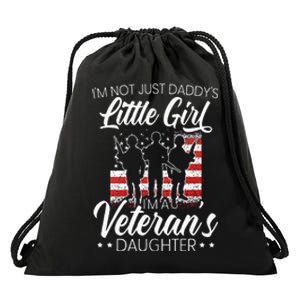 Im Not Just Daddys Little Girl Im A Veterans Daughter Drawstring Bag