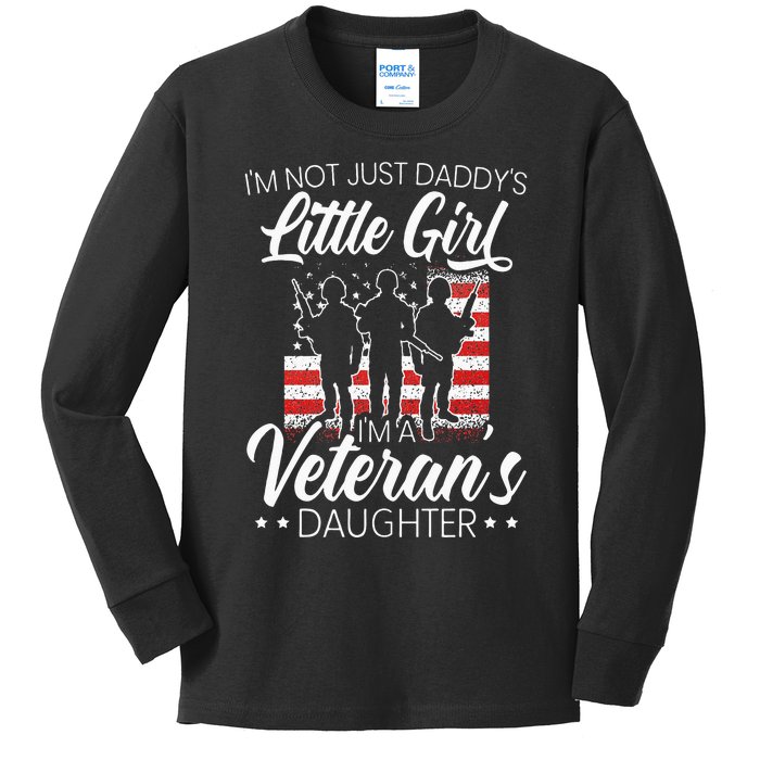 Im Not Just Daddys Little Girl Im A Veterans Daughter Kids Long Sleeve Shirt