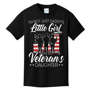 Im Not Just Daddys Little Girl Im A Veterans Daughter Kids T-Shirt