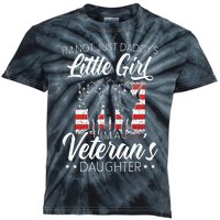 Im Not Just Daddys Little Girl Im A Veterans Daughter Kids Tie-Dye T-Shirt