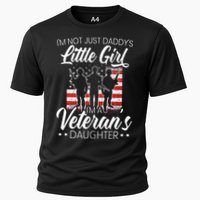 Im Not Just Daddys Little Girl Im A Veterans Daughter Cooling Performance Crew T-Shirt