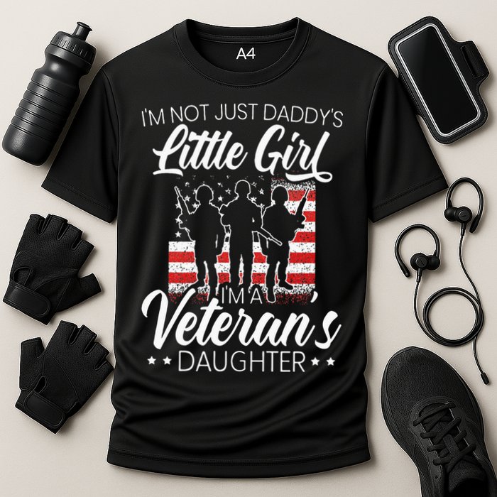 Im Not Just Daddys Little Girl Im A Veterans Daughter Cooling Performance Crew T-Shirt