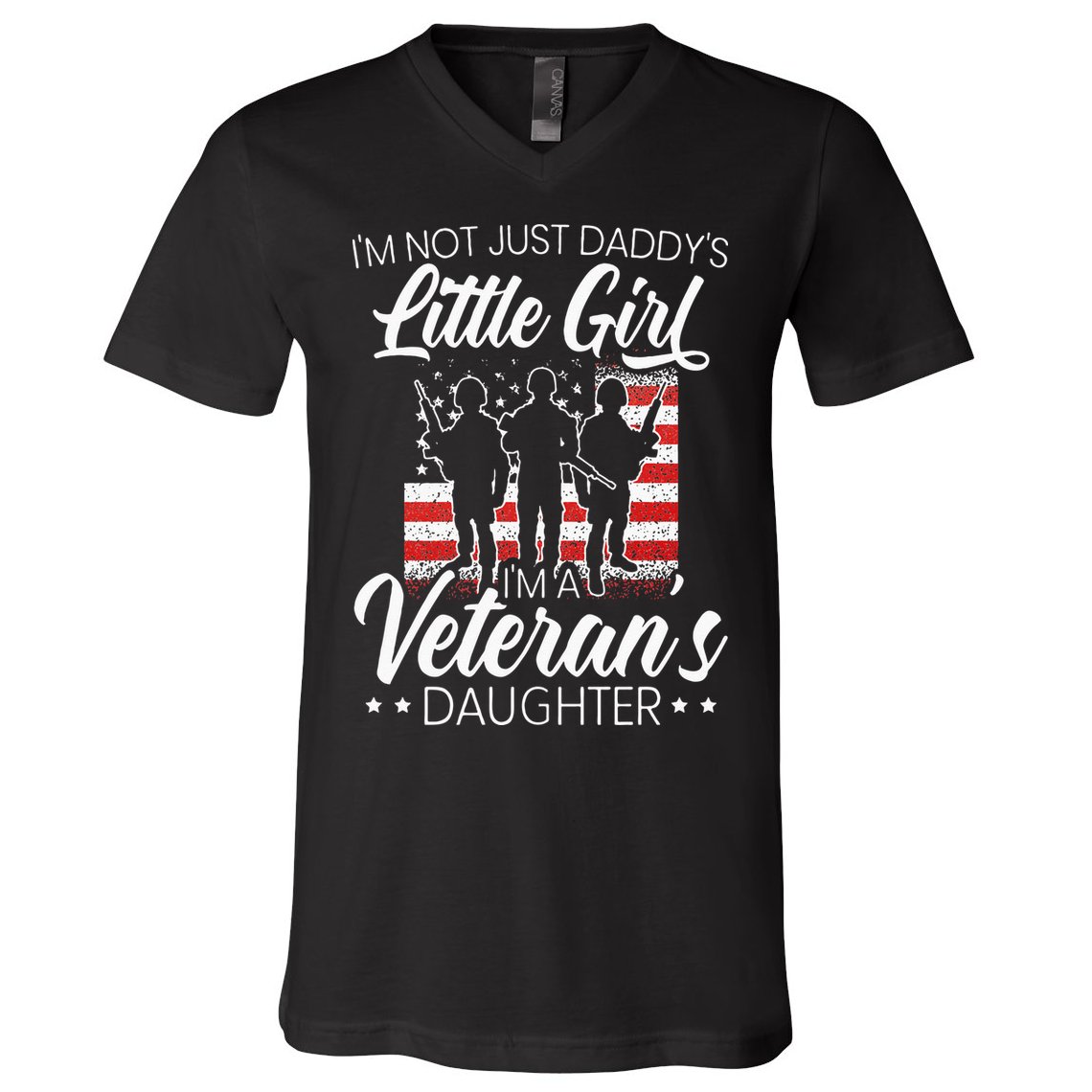 Im Not Just Daddys Little Girl Im A Veterans Daughter V-Neck T-Shirt