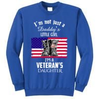 Im Not Just Daddys Little Im Veterans Daughter Cool Gift Sweatshirt