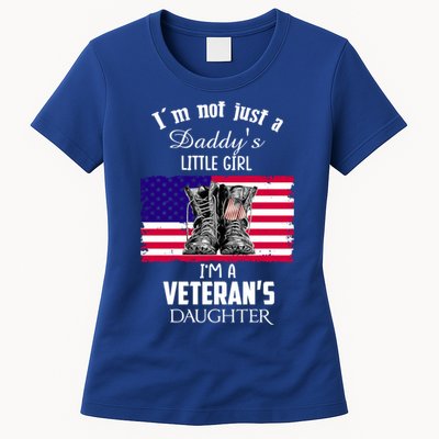 Im Not Just Daddys Little Im Veterans Daughter Cool Gift Womens T-Shirt