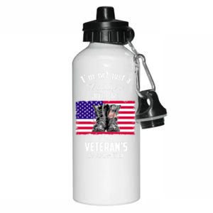 Im Not Just Daddys Little Im Veterans Daughter Cool Gift Aluminum Water Bottle