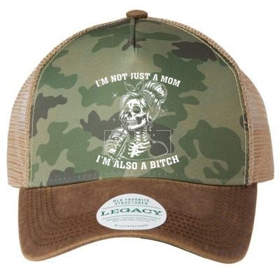IM Not Just A Mom IM Also A Bitch Skull Legacy Tie Dye Trucker Hat