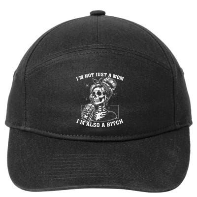 IM Not Just A Mom IM Also A Bitch Skull 7-Panel Snapback Hat