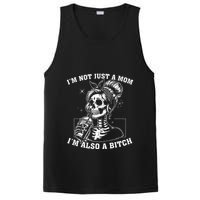 IM Not Just A Mom IM Also A Bitch Skull PosiCharge Competitor Tank