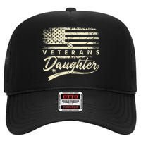 IM Not Just A DaddyS Little Girl IM A VeteranS Daughter High Crown Mesh Back Trucker Hat