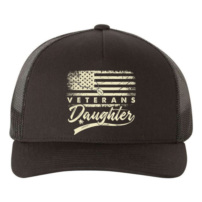 IM Not Just A DaddyS Little Girl IM A VeteranS Daughter Yupoong Adult 5-Panel Trucker Hat