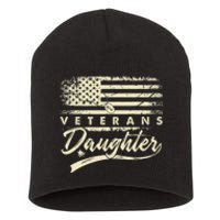 IM Not Just A DaddyS Little Girl IM A VeteranS Daughter Short Acrylic Beanie