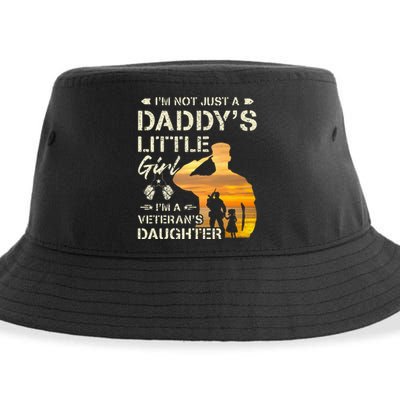 IM Not Just A DaddyS Little Girl IM A VeteranS Daughter Sustainable Bucket Hat