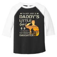 IM Not Just A DaddyS Little Girl IM A VeteranS Daughter Toddler Fine Jersey T-Shirt