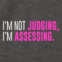 Im Not Judging Im Assessing Sarcasm Funny Vector Backpack