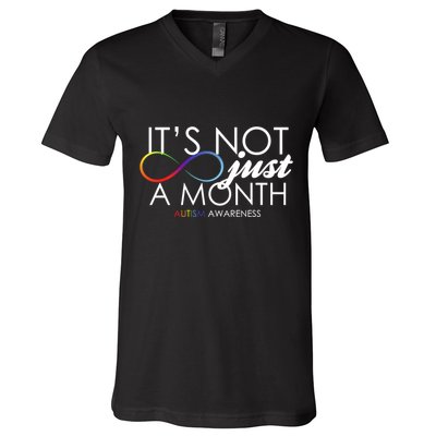 Its Not Just A Month Autism Awareness V-Neck T-Shirt