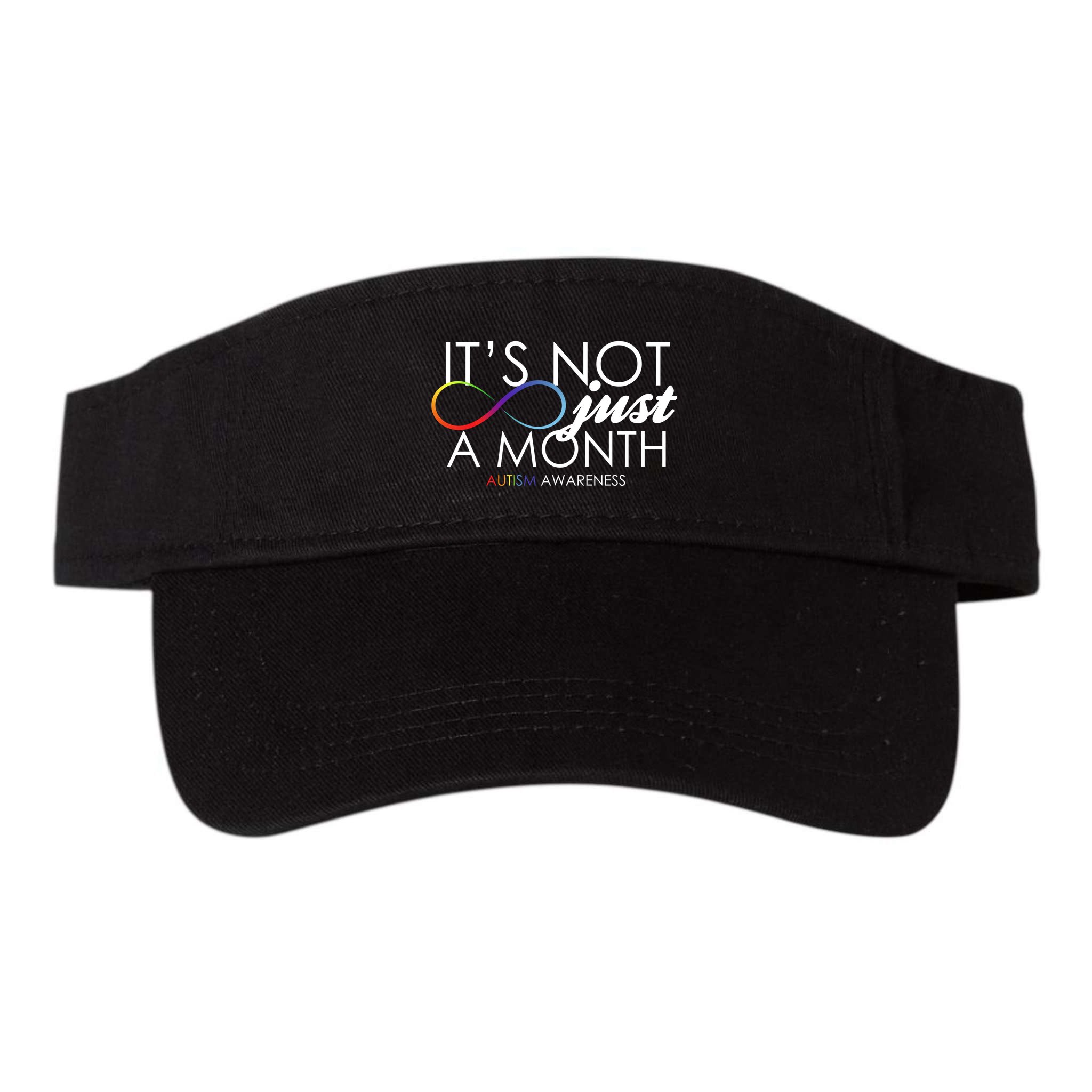 Its Not Just A Month Autism Awareness Visor