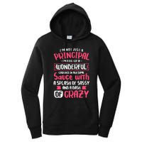 I'm Not Just A Principal - School Teacher Appreciation Women's Pullover Hoodie