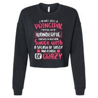 I'm Not Just A Principal - School Teacher Appreciation Cropped Pullover Crew