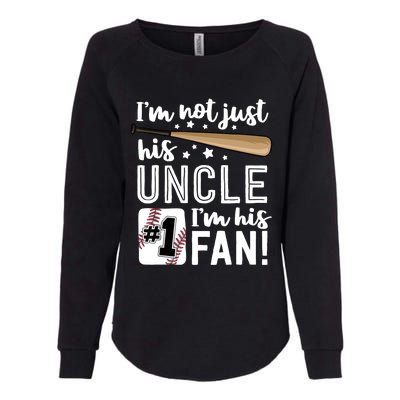 I'm Not Just His Uncle I'm His #1 Fan Baseball Nephew Womens California Wash Sweatshirt