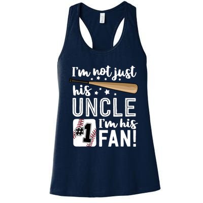 I'm Not Just His Uncle I'm His #1 Fan Baseball Nephew Women's Racerback Tank