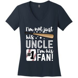 I'm Not Just His Uncle I'm His #1 Fan Baseball Nephew Women's V-Neck T-Shirt