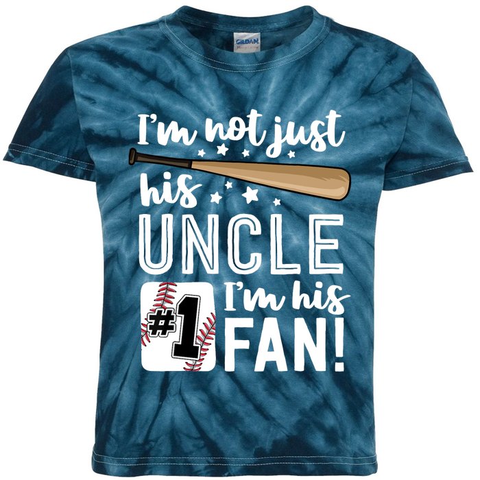 I'm Not Just His Uncle I'm His #1 Fan Baseball Nephew Kids Tie-Dye T-Shirt