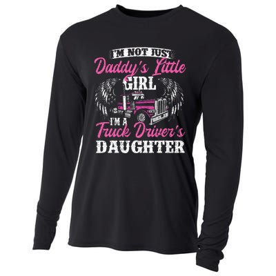 Im Not Just Daddys Little Girl Truck Driver Daughter Cooling Performance Long Sleeve Crew