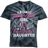 Im Not Just Daddys Little Girl Truck Driver Daughter Kids Tie-Dye T-Shirt