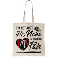 I'm Not Just His Nana I'm His Number One Fan Baseball Cute Bag