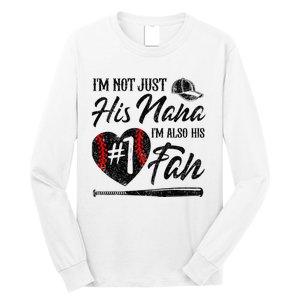 I'm Not Just His Nana I'm His Number One Fan Baseball Cute Long Sleeve Shirt