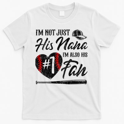 I'm Not Just His Nana I'm His Number One Fan Baseball Cute T-Shirt