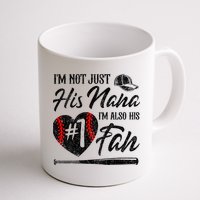 I'm Not Just His Nana I'm His Number One Fan Baseball Cute Mug