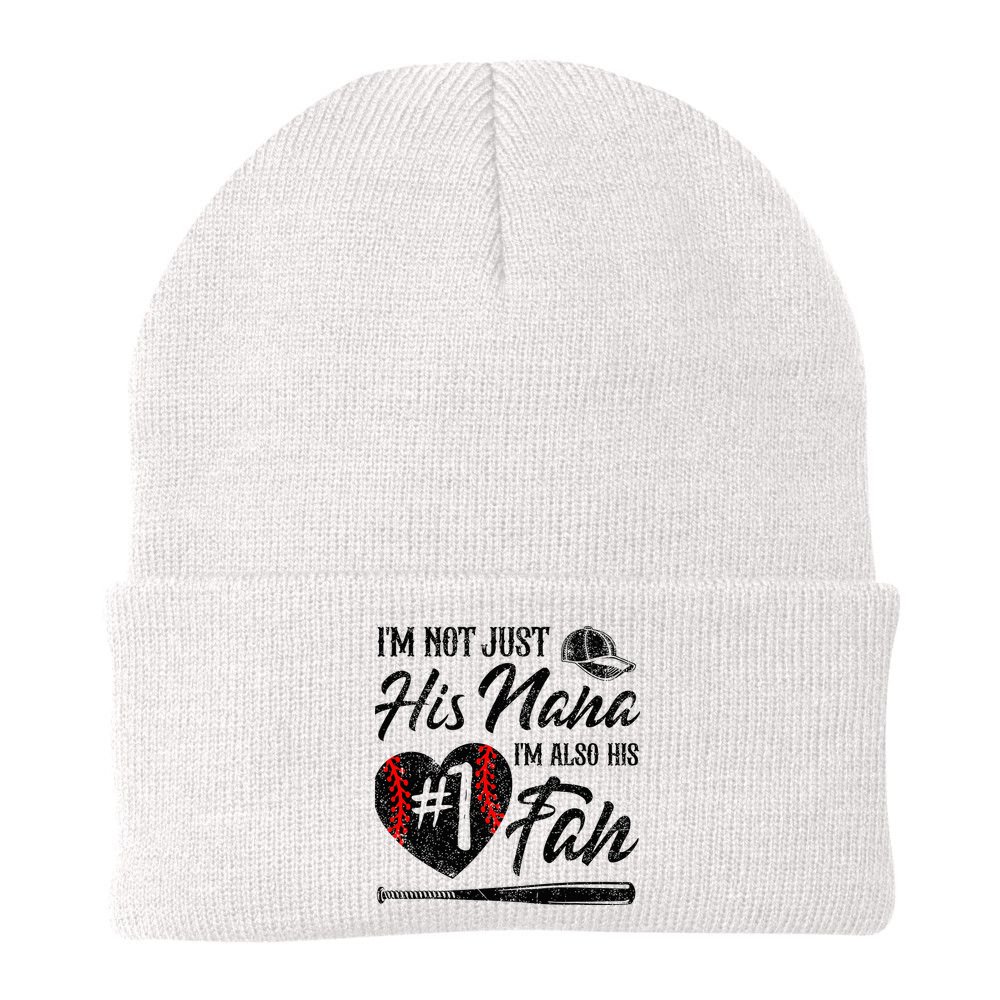 I'm Not Just His Nana I'm His Number One Fan Baseball Cute Beanie