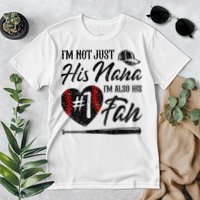 I'm Not Just His Nana I'm His Number One Fan Baseball Cute Premium T-Shirt
