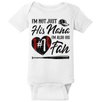 I'm Not Just His Nana I'm His Number One Fan Baseball Cute Baby Bodysuit