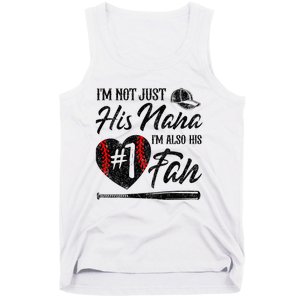 I'm Not Just His Nana I'm His Number One Fan Baseball Cute Tank Top