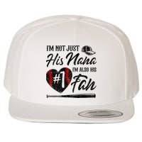 I'm Not Just His Nana I'm His Number One Fan Baseball Cute Wool Snapback Cap