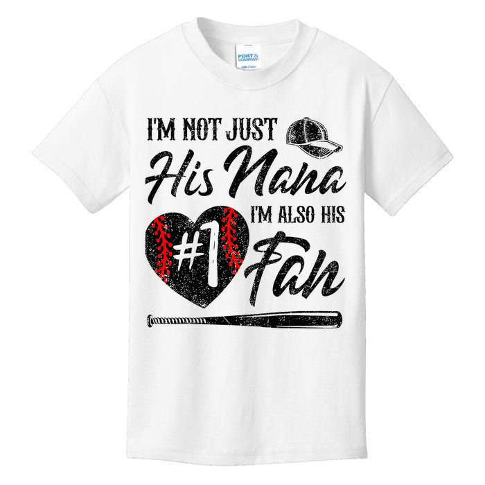 I'm Not Just His Nana I'm His Number One Fan Baseball Cute Kids T-Shirt