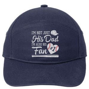 I'm Not Just His Dad I'm His Number One Fan Baseball Papa 7-Panel Snapback Hat