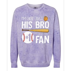 Im Not Just His Bro Im His Number One Fan Colorblast Crewneck Sweatshirt