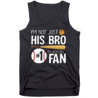 Im Not Just His Bro Im His Number One Fan Tank Top