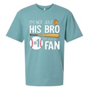 Im Not Just His Bro Im His Number One Fan Sueded Cloud Jersey T-Shirt