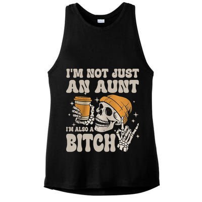 Im Not Just An Aunt Im Also A Bitch Funny Skeleton Auntie Ladies PosiCharge Tri-Blend Wicking Tank