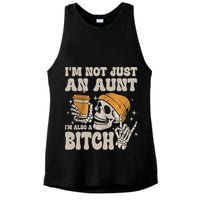 Im Not Just An Aunt Im Also A Bitch Funny Skeleton Auntie Ladies PosiCharge Tri-Blend Wicking Tank