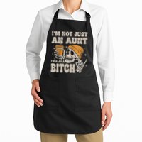Im Not Just An Aunt Im Also A Bitch Funny Skeleton Auntie Apron