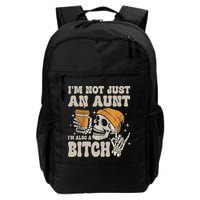 Im Not Just An Aunt Im Also A Bitch Funny Skeleton Auntie Backpack