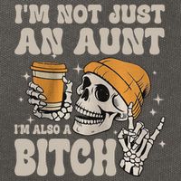Im Not Just An Aunt Im Also A Bitch Funny Skeleton Auntie Cotton Canvas Backpack