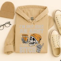 Im Not Just An Aunt Im Also A Bitch Funny Skeleton Auntie Hoodie
